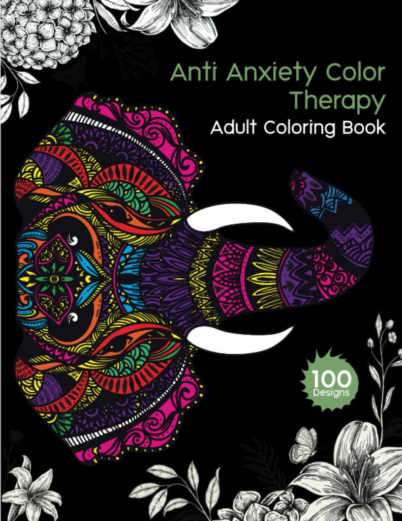 Anti Anxiety Color Therapy Adult Coloring Book